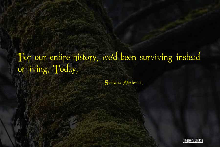 Windbags Output Quotes By Svetlana Alexievich Windbags Output Quotes By Svetlana Alexievich