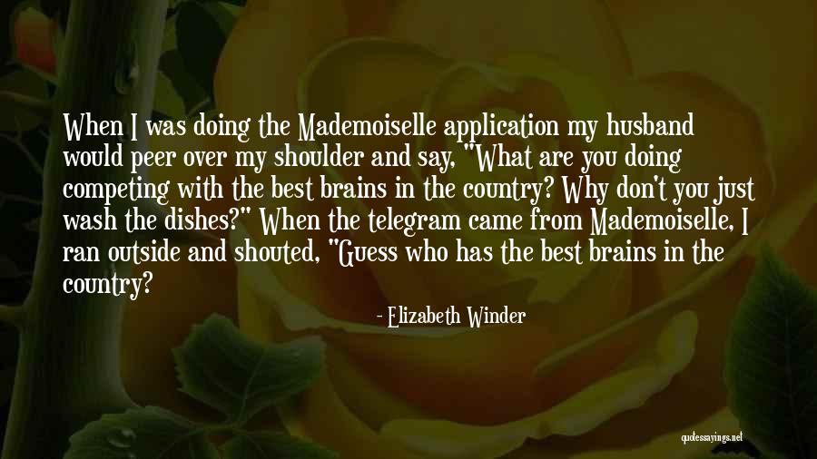 Winder Quotes By Elizabeth Winder