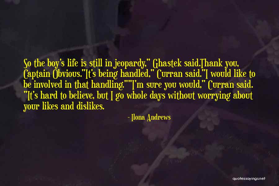Winders Stairs Quotes By Ilona Andrews Winders Stairs Quotes By Ilona Andrews