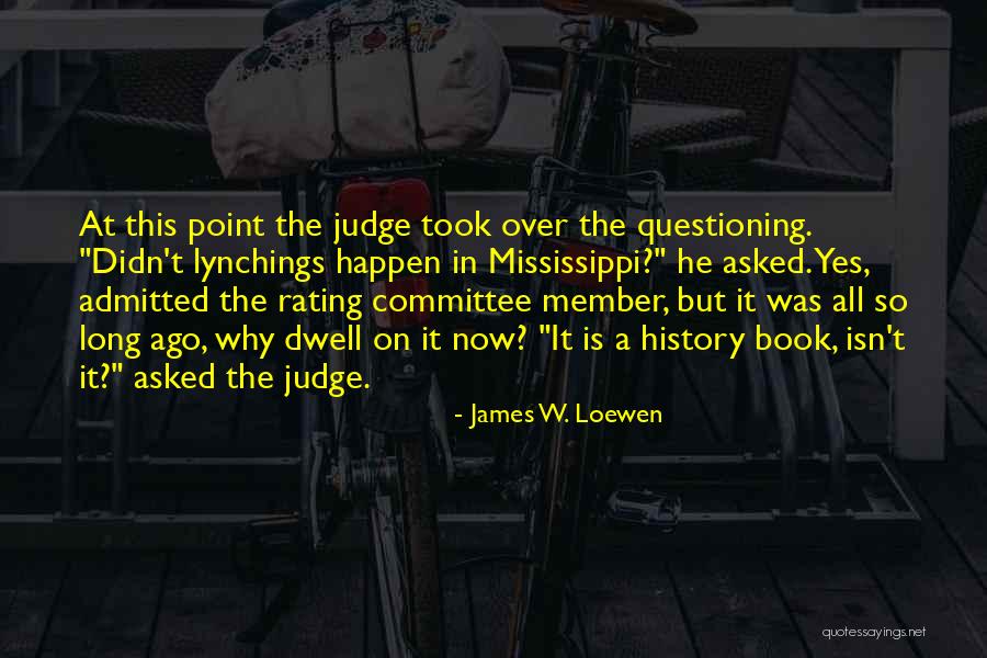 Windflower Holland Quotes By James W. Loewen Windflower Holland Quotes By James W. Loewen