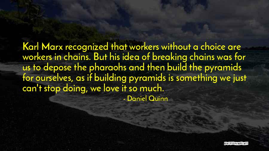 Windham Quotes By Daniel Quinn Windham Quotes By Daniel Quinn