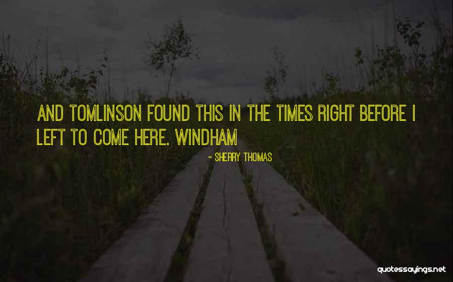 Windham Quotes By Sherry Thomas