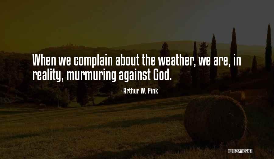 Windhams Quotes By Arthur W. Pink Windhams Quotes By Arthur W. Pink