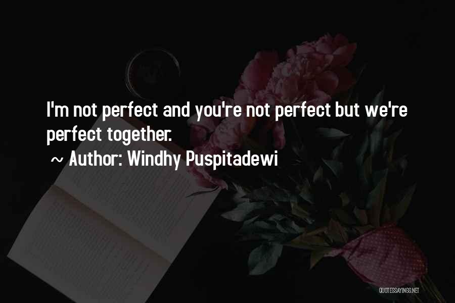 Windhy Puspitadewi Quotes 1203171