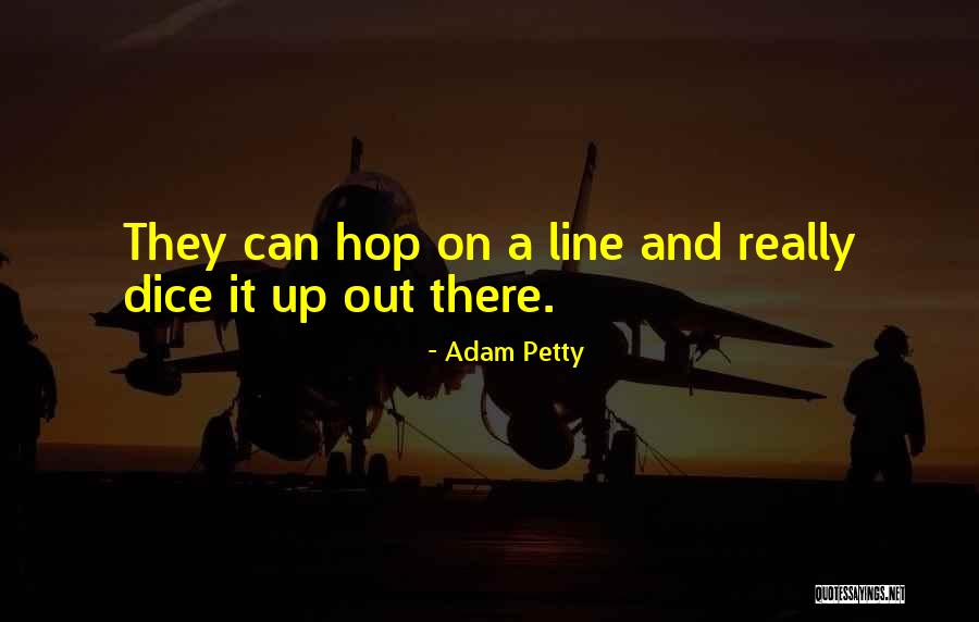 Windier Still Farm Quotes By Adam Petty Windier Still Farm Quotes By Adam Petty