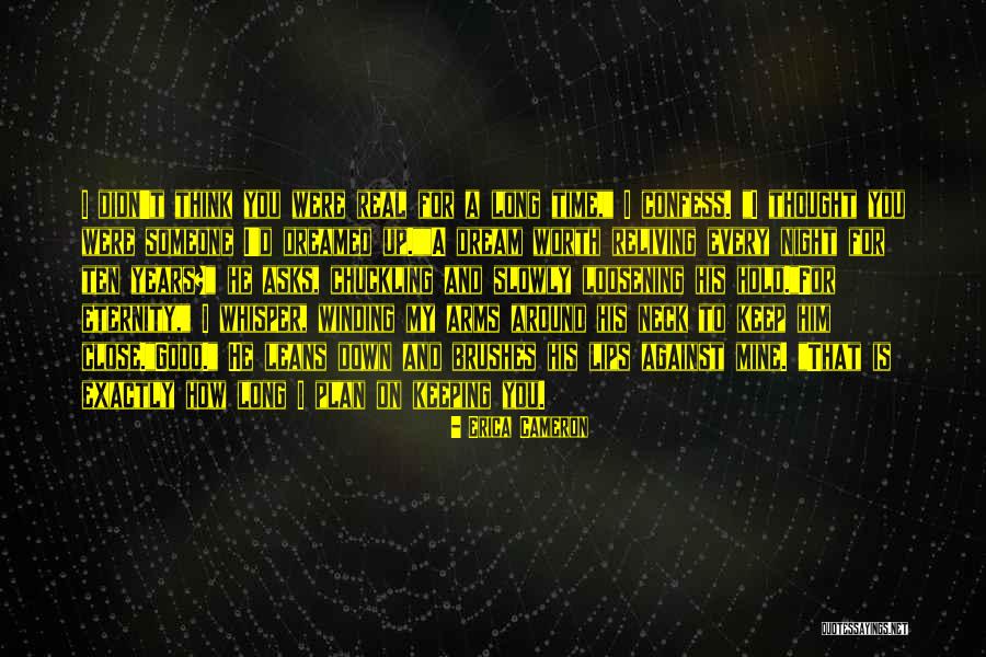 Winding Down Quotes By Erica Cameron Winding Down Quotes By Erica Cameron