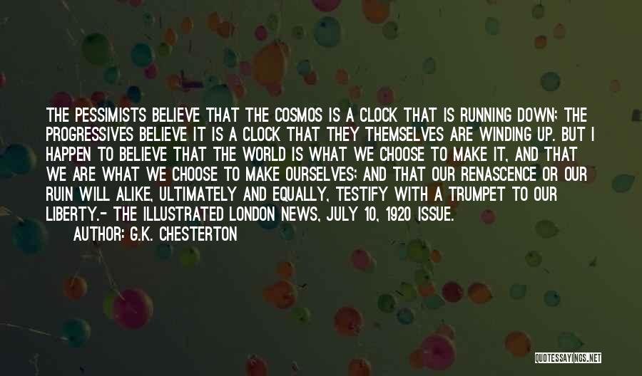 Winding Down Quotes By G.K. Chesterton