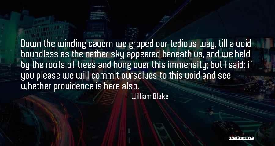 Winding Down Quotes By William Blake