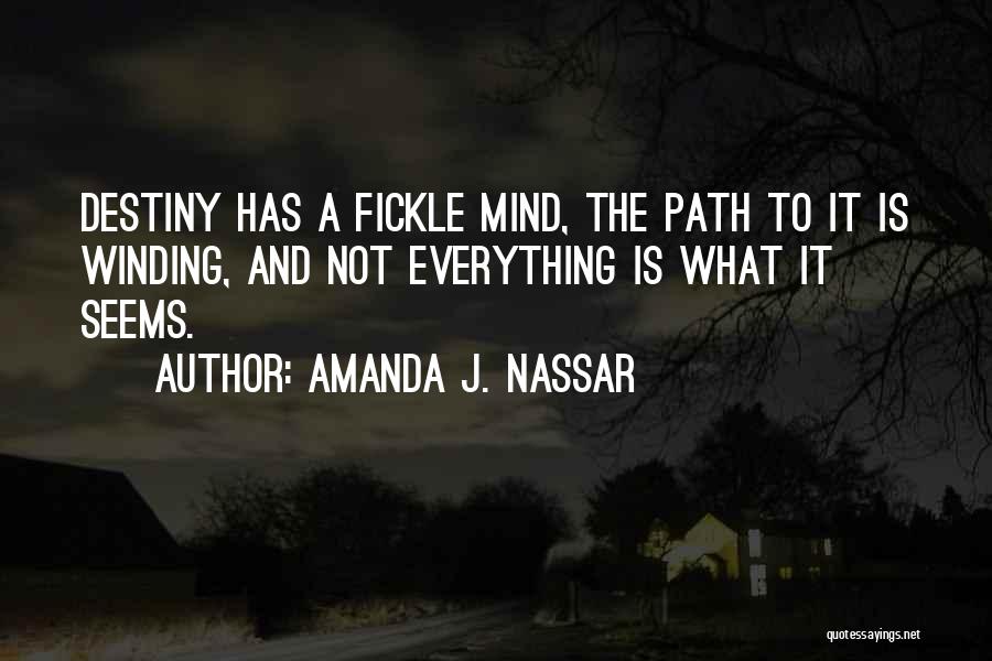 Winding Path Quotes By Amanda J. Nassar