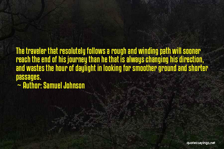 Winding Path Quotes By Samuel Johnson