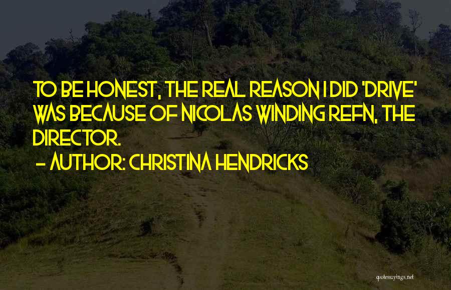 Winding Quotes By Christina Hendricks