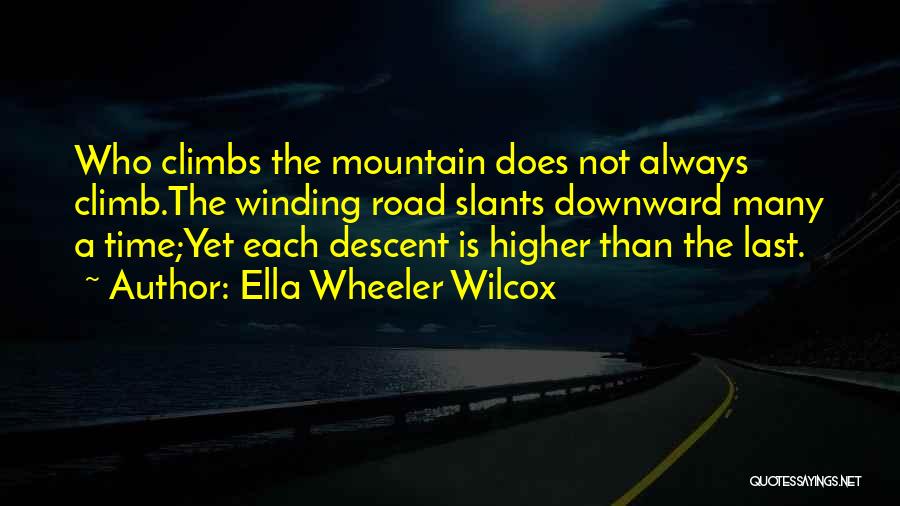 Winding Quotes By Ella Wheeler Wilcox