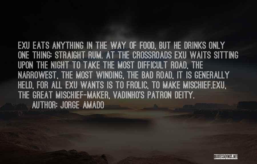 Winding Road Quotes By Jorge Amado