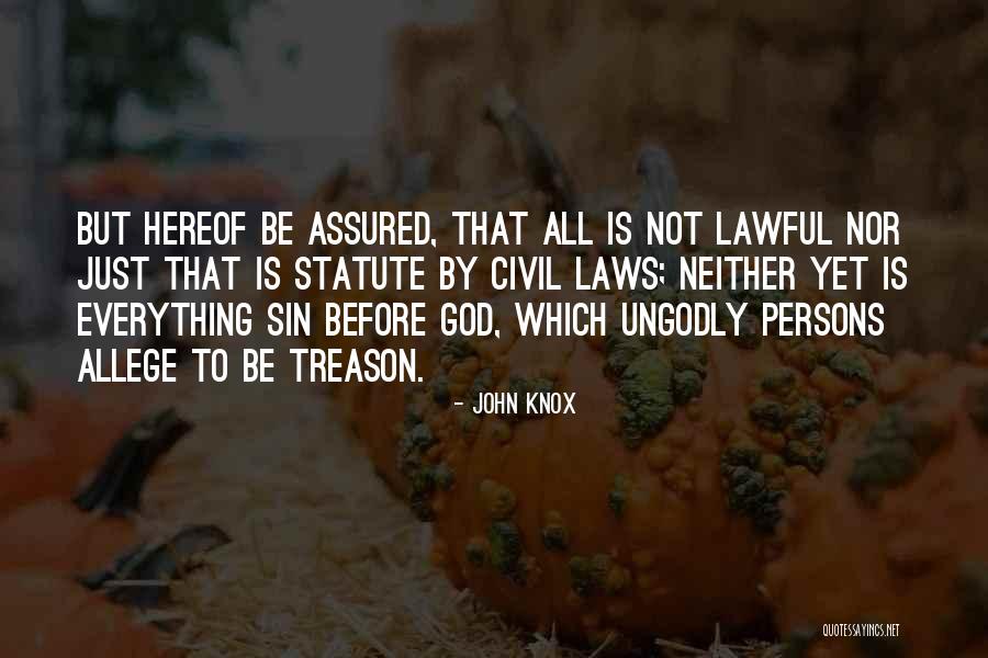 Windlesham Arboretum Quotes By John Knox Windlesham Arboretum Quotes By John Knox