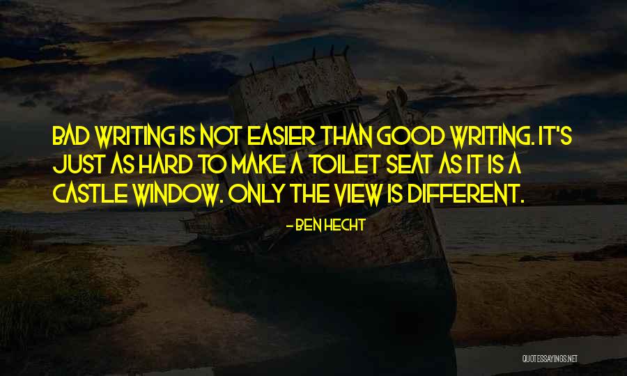 Window Quotes By Ben Hecht Window Quotes By Ben Hecht