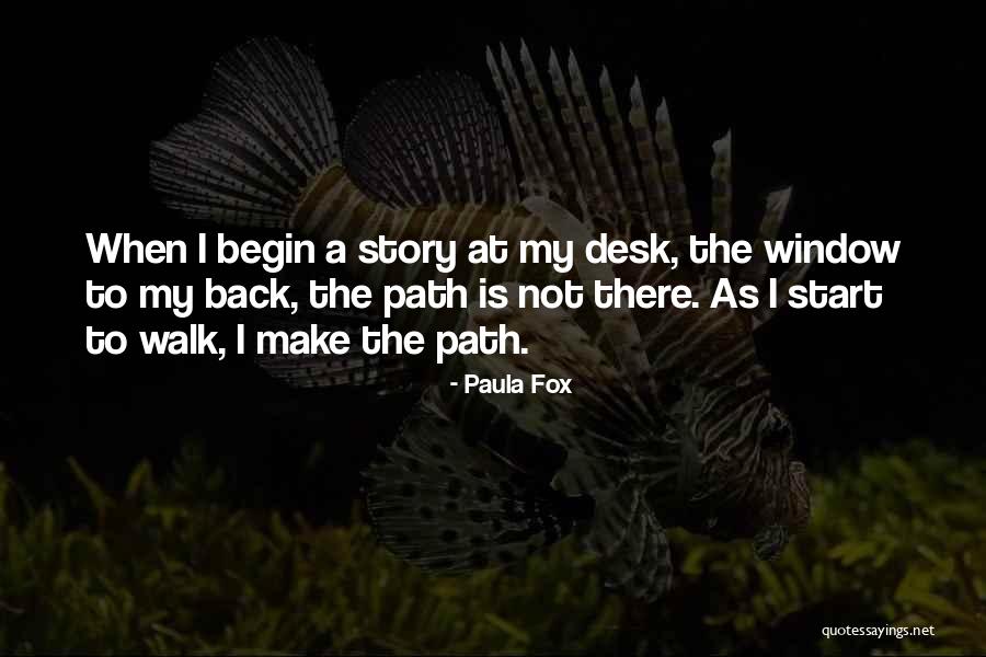 Window Quotes By Paula Fox Window Quotes By Paula Fox