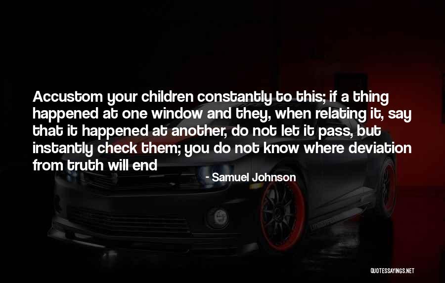 Window Quotes By Samuel Johnson Window Quotes By Samuel Johnson
