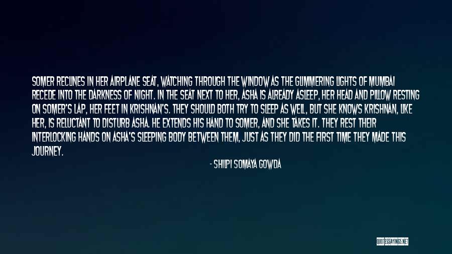 Window Seat Quotes By Shilpi Somaya Gowda Window Seat Quotes By Shilpi Somaya Gowda