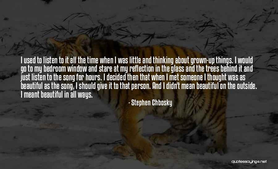 Window Song Quotes By Stephen Chbosky Window Song Quotes By Stephen Chbosky