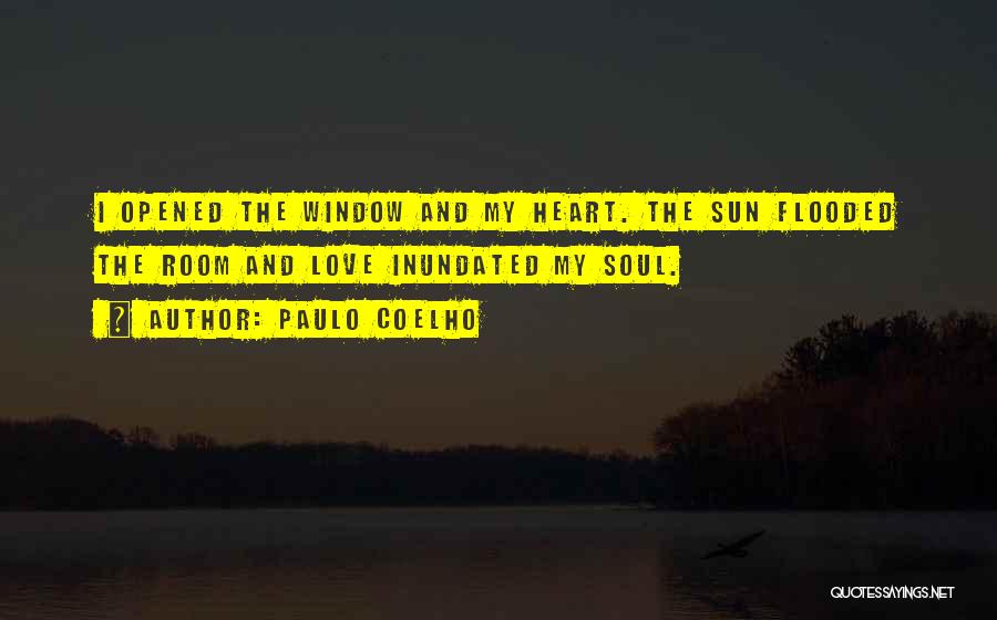 Window Sun Quotes By Paulo Coelho