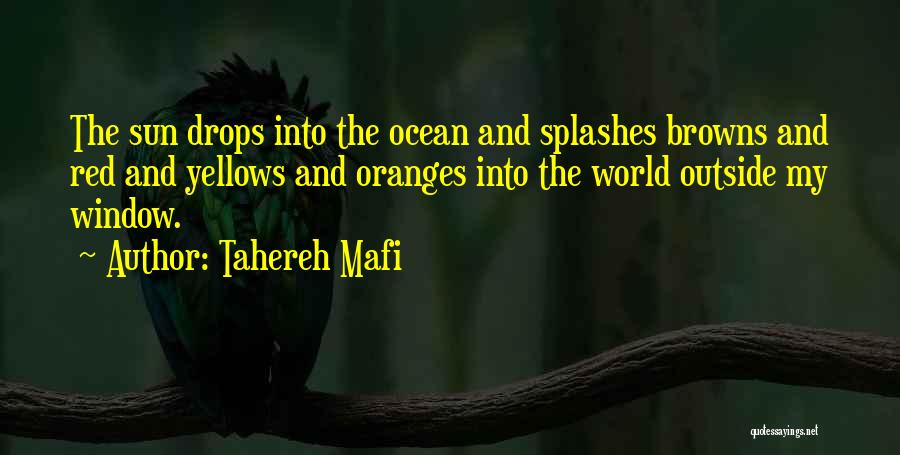 Window Sun Quotes By Tahereh Mafi