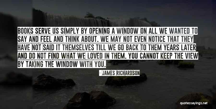 Window Views Quotes By James Richardson Window Views Quotes By James Richardson