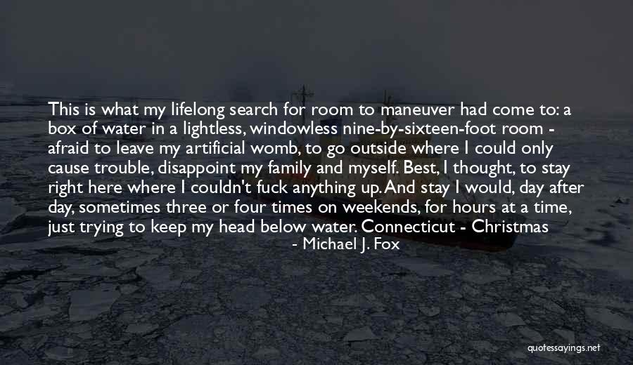 Windowless Quotes By Michael J. Fox Windowless Quotes By Michael J. Fox