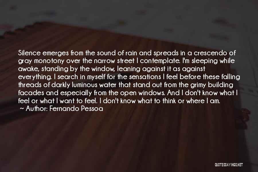 Windows 7 Search Quotes By Fernando Pessoa