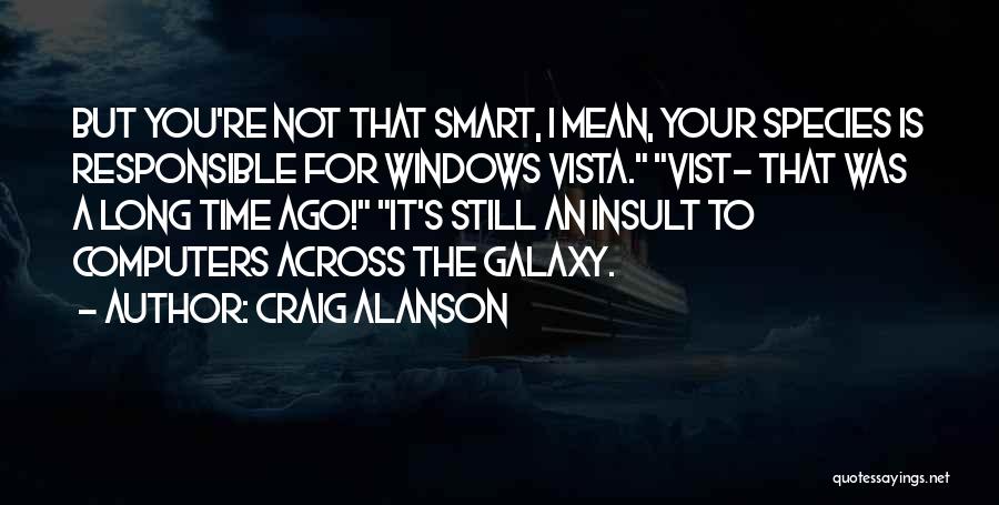 Windows 7 Smart Quotes By Craig Alanson