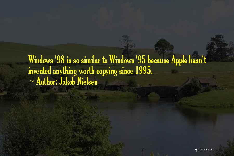 Windows 95 Quotes By Jakob Nielsen