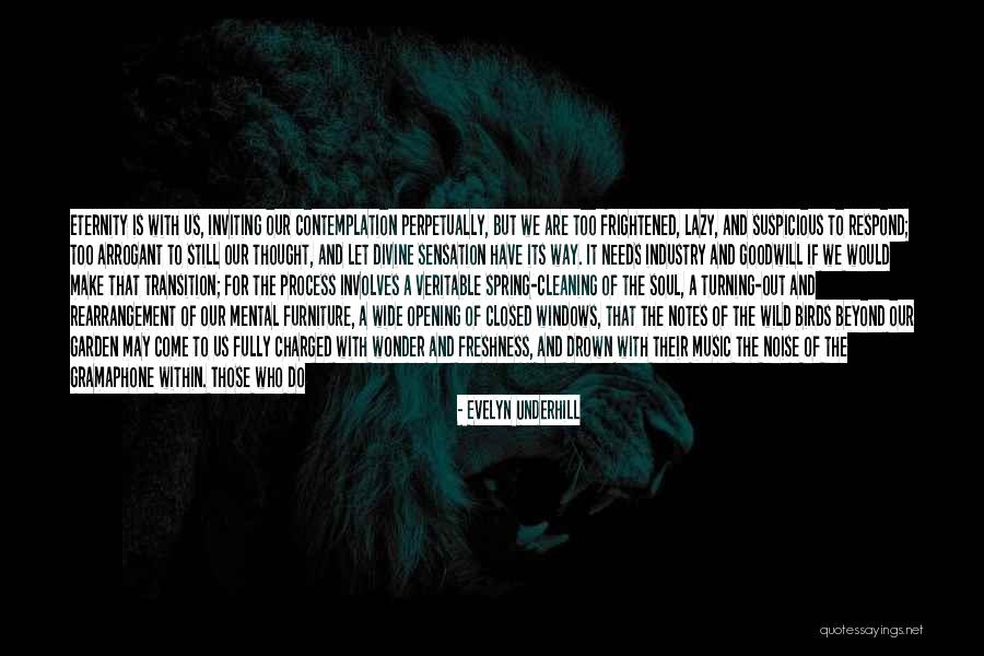 Windows Of Life Quotes By Evelyn Underhill Windows Of Life Quotes By Evelyn Underhill