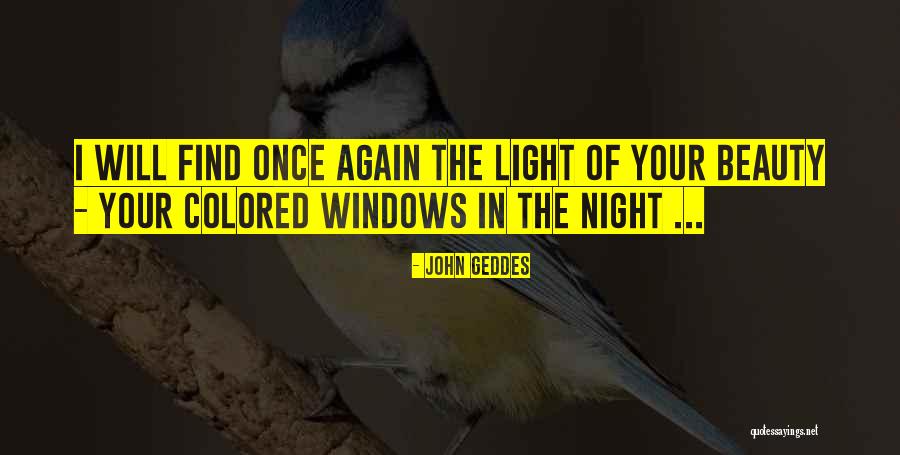 Windows Quotes Quotes By John Geddes Windows Quotes Quotes By John Geddes