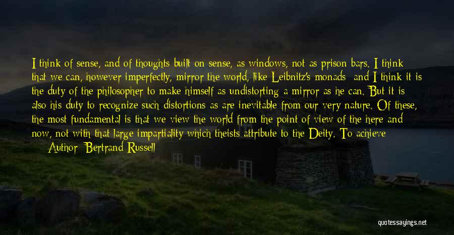 Windows To The World Quotes By Bertrand Russell