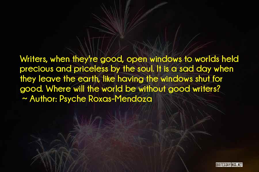 Windows To The World Quotes By Psyche Roxas-Mendoza