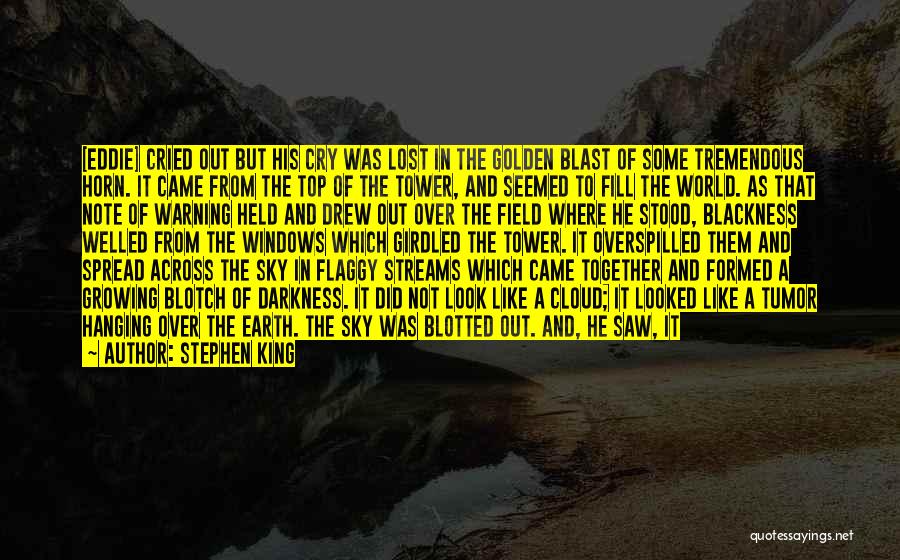 Windows To The World Quotes By Stephen King