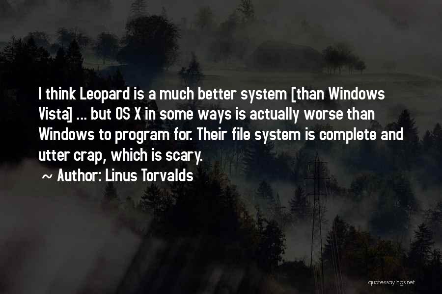 Windows Vista Quotes By Linus Torvalds