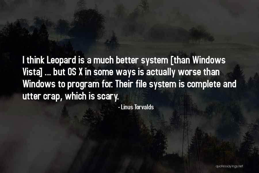 Windows Vista Quotes By Linus Torvalds