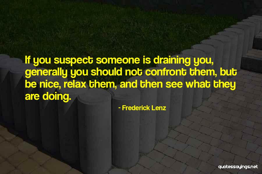 Windowshadesmenards Quotes By Frederick Lenz Windowshadesmenards Quotes By Frederick Lenz