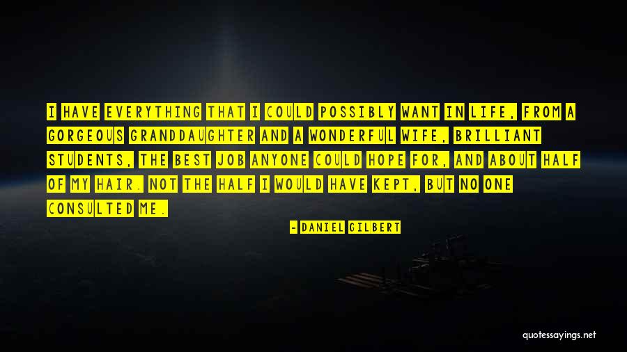 Windproof Gloves Quotes By Daniel Gilbert Windproof Gloves Quotes By Daniel Gilbert