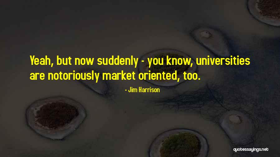 Windrows Cellars Quotes By Jim Harrison Windrows Cellars Quotes By Jim Harrison