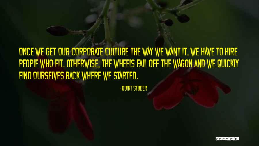 Windrows Cellars Quotes By Quint Studer Windrows Cellars Quotes By Quint Studer