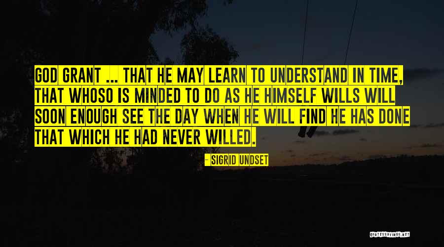 Windrush Day Quotes By Sigrid Undset Windrush Day Quotes By Sigrid Undset