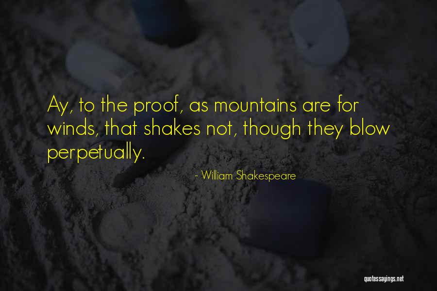 Winds Blow Quotes By William Shakespeare Winds Blow Quotes By William Shakespeare