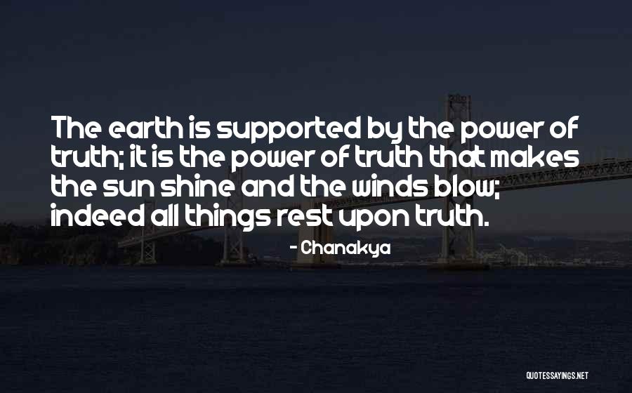 Winds Will Blow Quotes By Chanakya Winds Will Blow Quotes By Chanakya