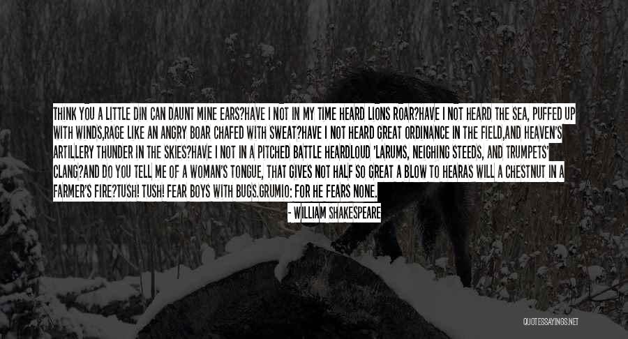 Winds Will Blow Quotes By William Shakespeare Winds Will Blow Quotes By William Shakespeare
