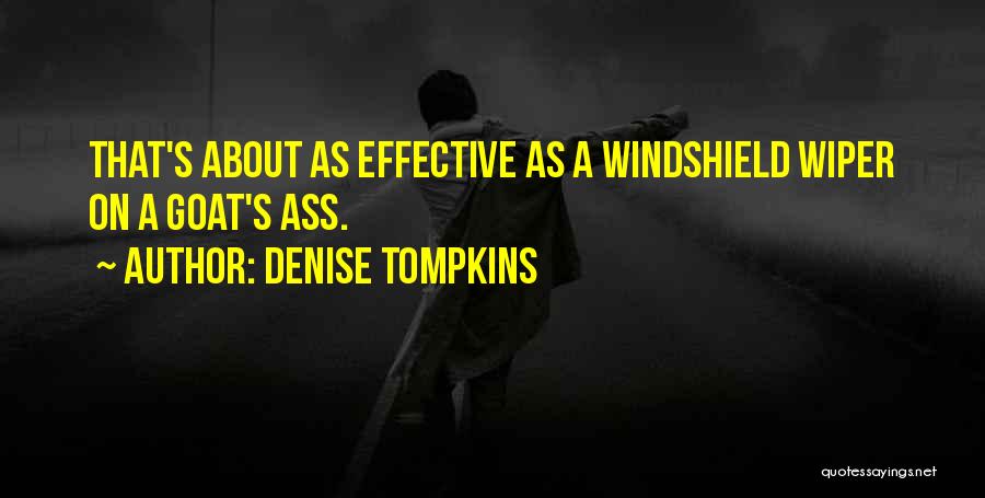 Windshield Quotes By Denise Tompkins