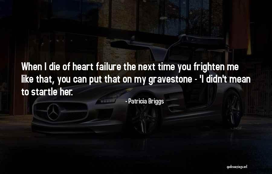 Windsong Apartments Quotes By Patricia Briggs Windsong Apartments Quotes By Patricia Briggs