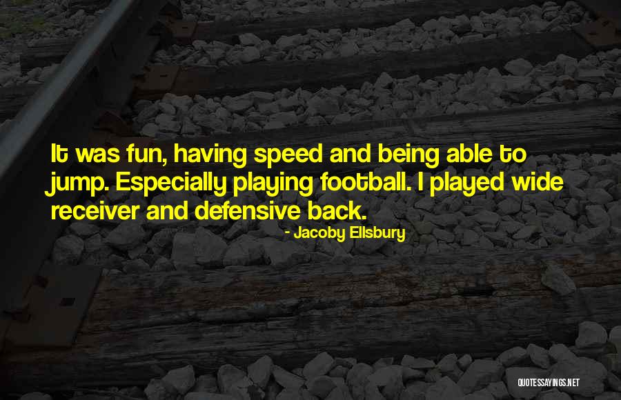 Windsong Radiology Quotes By Jacoby Ellsbury Windsong Radiology Quotes By Jacoby Ellsbury