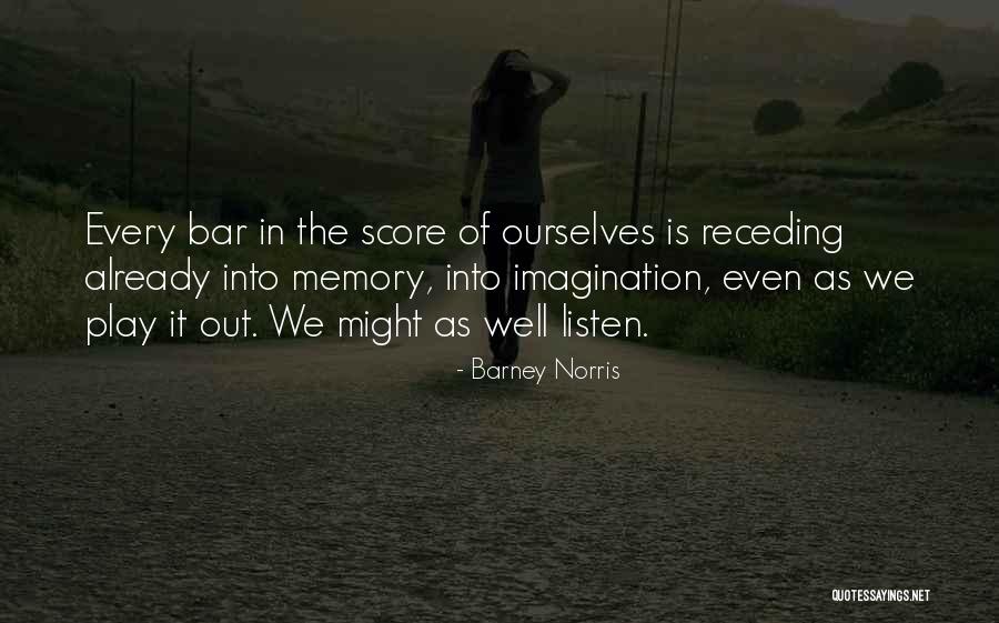 Windsongs Hurrah Quotes By Barney Norris Windsongs Hurrah Quotes By Barney Norris