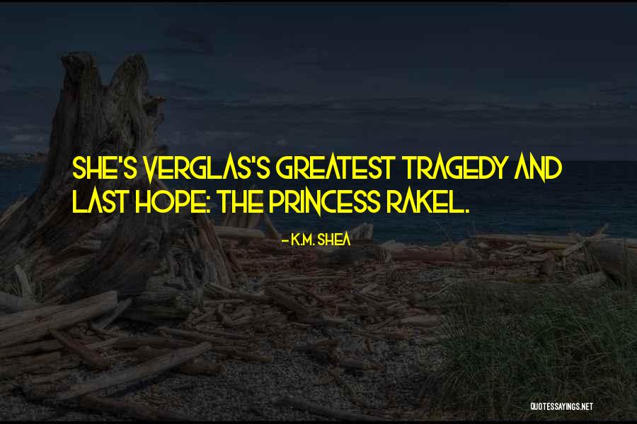 Windstorms Youtube Quotes By K.M. Shea Windstorms Youtube Quotes By K.M. Shea